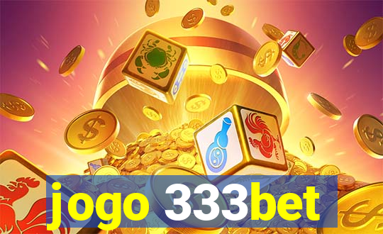 jogo 333bet